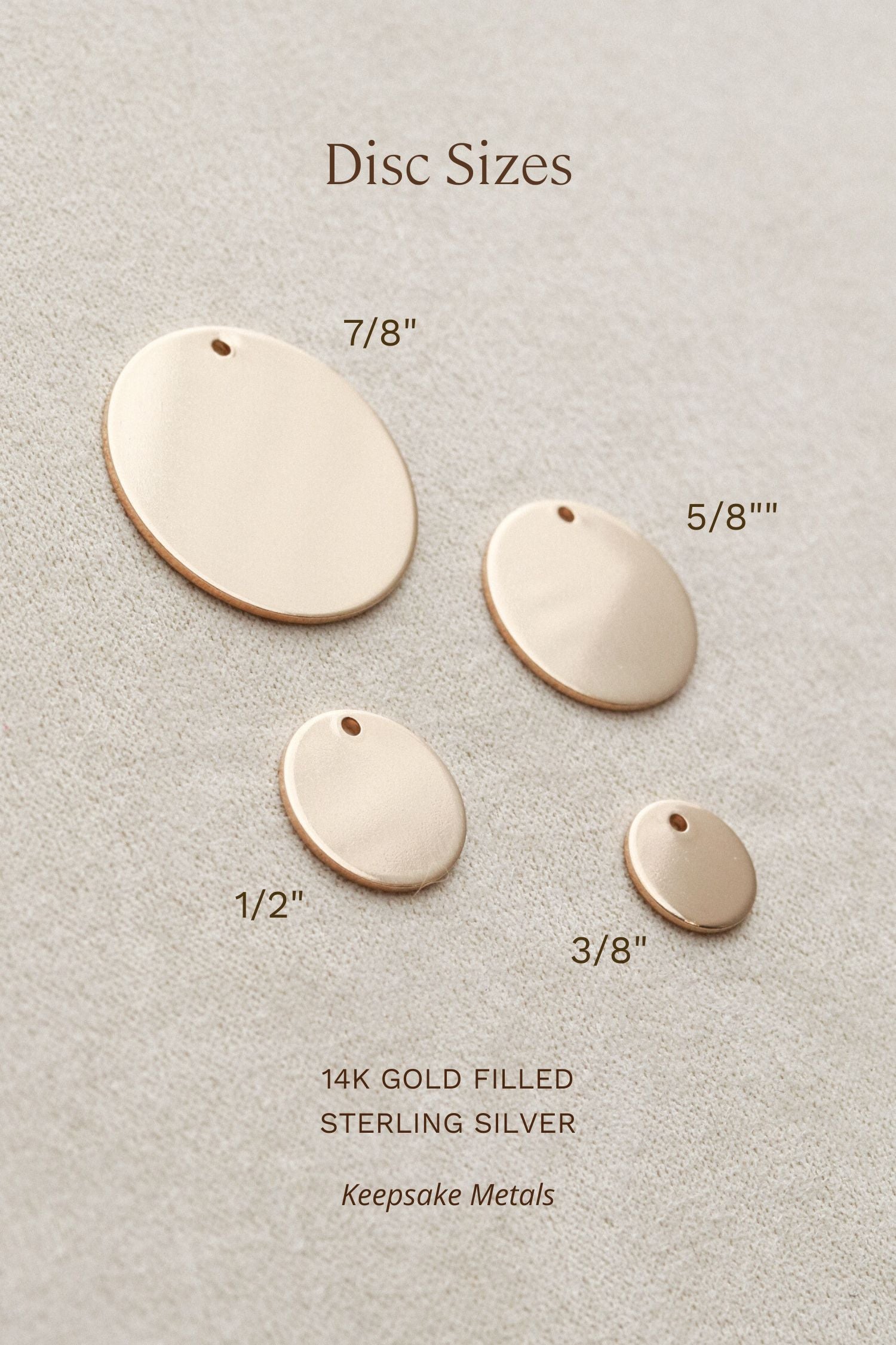 various sizes of gold-filled discs, ranging from 7/8" to 5/8" in size, arranged on a beige background.